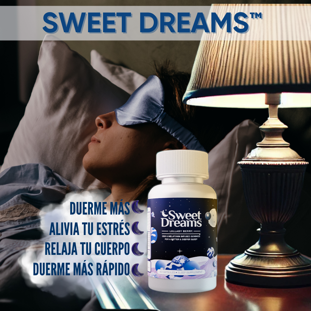 SWEET DREAM™ | CAPSULA QUE TRANSORMARÁ TUS NOCHES SIN DORMIR